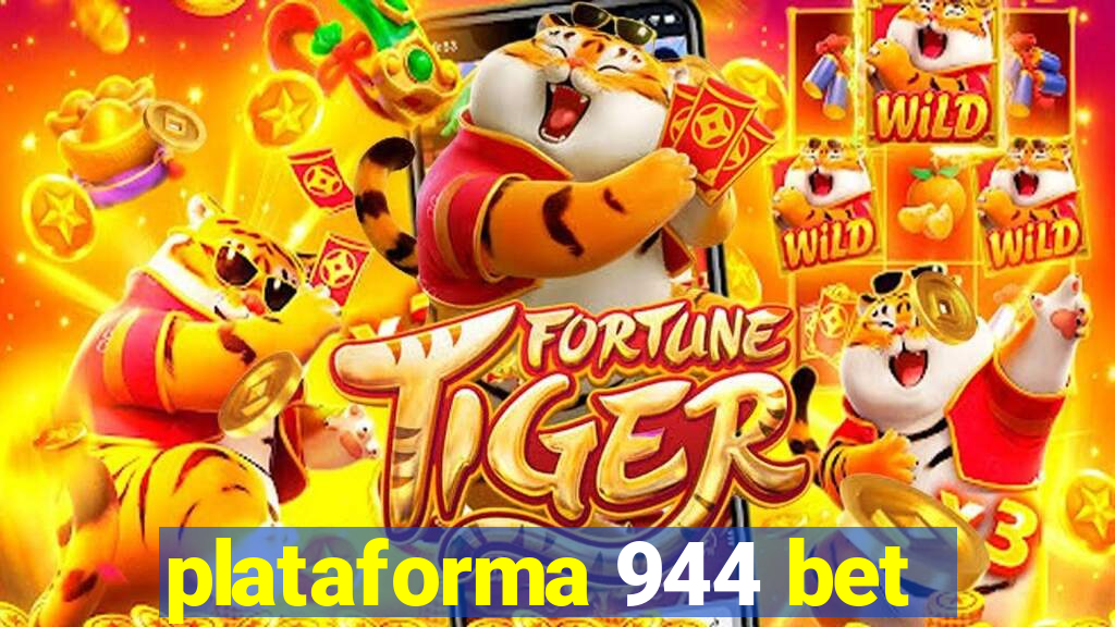 plataforma 944 bet